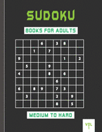 Sudoku books for adults medium to hard vol 1: Adults puzzle book to sharpen your brain .