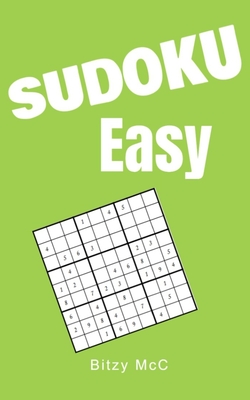 Sudoku Easy: Easy Sudoku -160 Easy Sudoku Puzzles and Solutions Small Sudoku Puzzle Book 6x8 Puzzle Book Sudoku For Adults - MCC, Bitzy