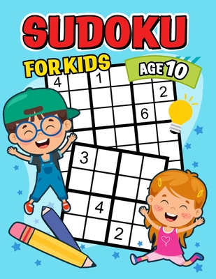 Sudoku for Kids age 10: Activity Puzzles From Easy to Hard - Pink Ribbon Publishing