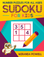 Sudoku for Kids: Number Puzzles for All Ages