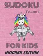 Sudoku for kids: Unicorn Edition: Volume 9