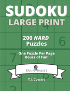 Sudoku Large Print: 200 Hard Puzzles One Puzzle Per Page