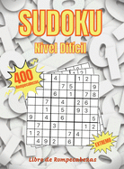 Sudoku Nivel Dificil: Libre de Rompecabezas - 400 Sudokus Con Soluciones - Sudokus Muy Difciles Para Jugadores Avanzados