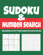 Sudoku & Number Search: Challenging Activity Puzzle Games For Adults And Kids