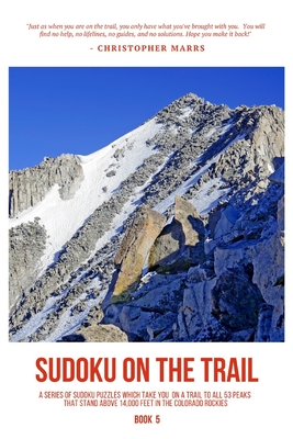 Sudoku on the Trail - Book 5: The Mountain - Marrs, Christopher