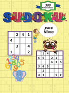 Sudoku para nios: Sudoku fciles y divertidos para nios y principiantes 4x4 y 6x6 con soluciones