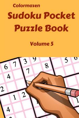 Sudoku Pocket Puzzle Book Volume 5 - Bell, Carol, and Colormazen