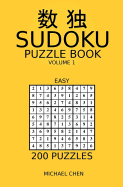 Sudoku Puzzle Book: 200 Easy Puzzles