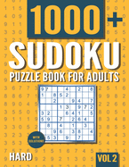 Sudoku Puzzle Book for Adults: 1000+ Hard Sudoku Puzzles with Solutions - Vol. 2