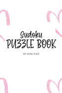 Sudoku Puzzle Book - Hard (6x9 Puzzle Book / Activity Book)