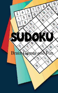 Sudoku Puzzle Book: Sudoku Beginner Game: Easy Sudoku Puzzle Book Fun and Enjoy