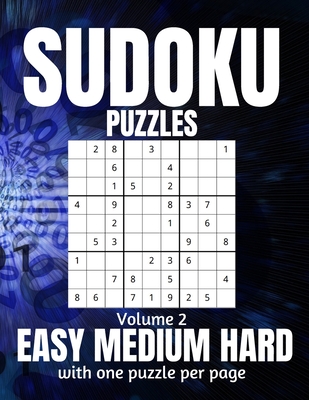 Sudoku Puzzles Easy Medium Hard: Large Print Sudoku Puzzles for Adults and Seniors with Solutions Vol 2 - Design, This