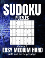 Sudoku Puzzles Easy Medium Hard: Large Print Sudoku Puzzles for Adults and Seniors with Solutions Vol 3