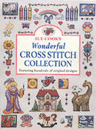 Sue Cook's Wonderful Cross Stitch Collection: Featuring Hundreds of Original Designs - Cook, Sue