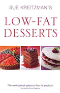 Sue Kreitzman's Low-Fat Desserts - Kreitzman, Sue