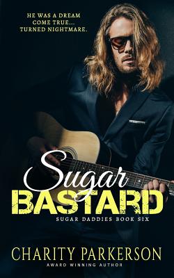 Sugar Bastard - Parkerson, Charity