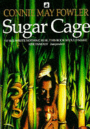 Sugar Cage