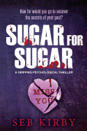 Sugar for Sugar: UK Edition