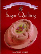 Sugar quilting - Hurst, Nadene