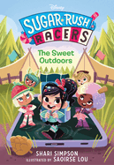 Sugar Rush Racers: The Sweet Outdoors