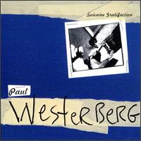 Suicaine Gratifaction - Paul Westerberg