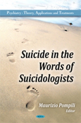 Suicide in the Words of Suicidologists - Pompili, Maurizio