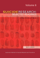 Suicide Research: Selected Readings Volume 6