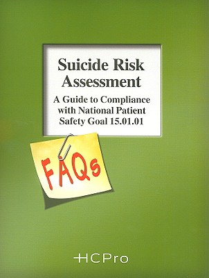 Suicide Risk Assessment FAQs: A Guide To Compliance With National ...