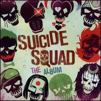 Suicide Squad: The Album - Original Soundtrack