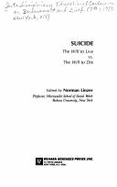 Suicide: The Will to Live Vs. the Will to Die - Linzer, Norman, and Jewish Funeral Directors of America, and Pusin, Frieda M.