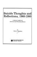 Suicide Thoughts and Reflections, 1960-1980