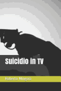 Suicidio in TV