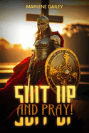 Suit Up And Pray!