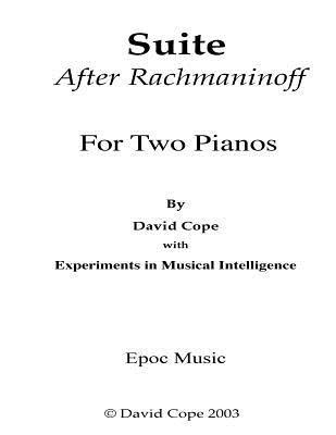 Suite (After Rachmaninoff) - Intelligence, Experiments in Musical, and Cope, David