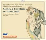 Suites & Overtures for the Radio - Dresden State Opera Orchestra; Ernst Theis (conductor)