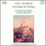 Suk, Dvork: Serenades for Strings