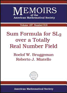 Sum Formula for Sl2 Over a Totally Real Number Field - Bruggeman, Roelof W