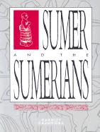 Sumer and the Sumerians - Crawford, Harriet E W