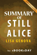 Summary of Still Alice: By Lisa Genova - Summary & Analysis