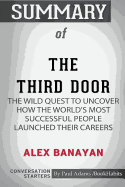 Summary of the Third Door by Alex Banayan: Conversation Starters