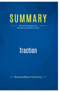 Summary: Traction: Review and Analysis of Weinberg and Mares' Book