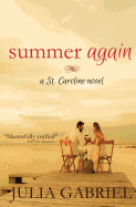 Summer Again: A St. Caroline Novel