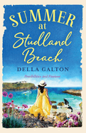 Summer at Studland Beach: Escape to the seaside with a heartwarming, uplifting read