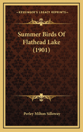 Summer Birds of Flathead Lake (1901)