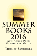 Summer Books 2016: Glendower Press/Glendower Media