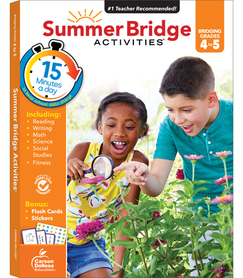 Summer Bridge Activities, Grades 4 - 5: Volume 6