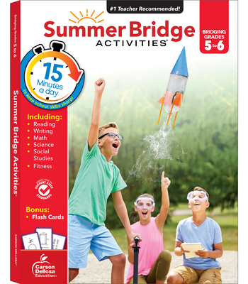 Summer Bridge Activities, Grades 5 - 6: Volume 7 - Summer Bridge Activities (Compiled by)