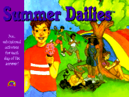 Summer Dailies - Armstrong, Debbie (Creator), and Terrill, Kelly (Creator), and Starks, George (Creator)