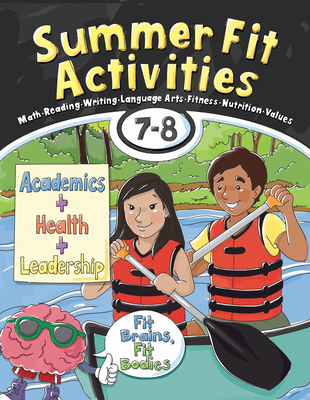 Summer Fit Activities, Seventh - Eighth Grade - Active Planet Kids Inc (Creator), and Brand, Veronica, and Roberts, Lisa