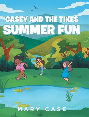 Summer Fun - Case, Mary